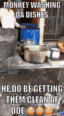 Monkey Washing Da Dishes GIF - Monkey Washing Da Dishes He Do Be Getting Them Clean Af Tho GIFs