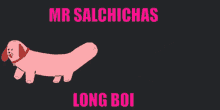 Long Boi Mr Salchichas GIF - Long Boi Mr Salchichas GIFs