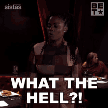 What The Hell Sabrina Hollins GIF - What The Hell Sabrina Hollins Sistas GIFs