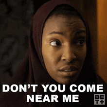 Dont You Come Near Me Melinda GIF - Dont You Come Near Me Melinda Ruthless GIFs