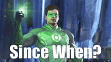 Injustice 2 Since When GIF - Injustice 2 Since When Green Lantern GIFs