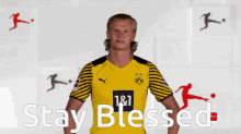 Erling Haaland Haaland GIF - Erling Haaland Haaland Stay Blessed GIFs