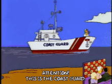 Attention! This Is The Coast Guard. GIF - Coast Guard This Is The Coast Guard Simpsons GIFs