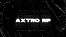 Axtro Rp Roleplay GIF
