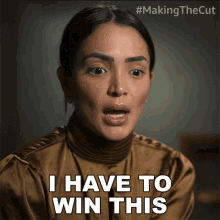 I Have To Win This Andrea Salazar GIF - I Have To Win This Andrea Salazar Making The Cut GIFs