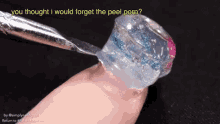 you thought i would forget the peel porn peeling nail polish nail nail polish nailogical