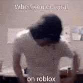 When You Go Viral On Roblox Levi GIF - When You Go Viral On Roblox Levi GIFs