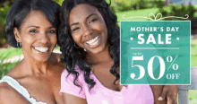 mother 's day sale up to 50 % off with two smiling women