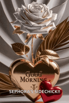 a good morning sephora 's sidechick greeting card with a rose and two hearts