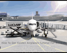 a world of airports video shows how to get golden airplanes for noobs