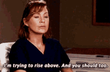 Greys Anatomy Meredith Grey GIF - Greys Anatomy Meredith Grey Im Trying To Rise Above GIFs