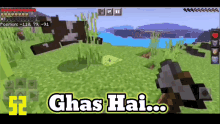 Ghas Hai Kha Le Anshu Op GIF - Ghas Hai Kha Le Anshu Op Minecraft Memes GIFs
