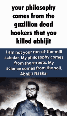 a poster of a man with glasses and a quote from abhijit naskar