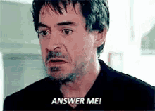 Answer Me Hurry Up GIF - Answer Me Hurry Up Robert Downey Jr GIFs