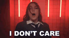 I Dont Care Evie Irie GIF - I Dont Care Evie Irie Misfit Song GIFs