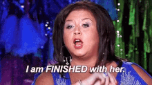 Dance Moms I Am Finished With Her GIF - Dance Moms I Am Finished With Her Done GIFs