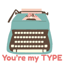typewriter you are my type love ditut ditut gifs