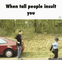 Hit Tall GIF - Hit Tall When Tall People Insult You GIFs