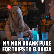 My Mom Drank Puke For Trips To Florida Gary GIF - My Mom Drank Puke For Trips To Florida Gary Janeane GIFs