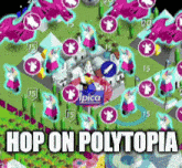 a map with the words hop on polytopia on the bottom