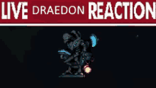 Draedon Live GIF - Draedon Live Reaction GIFs