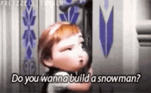 Do You Wanna Build A Snowman Frozen GIF