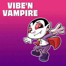 a cartoon of a vampire with the words vibe 'n vampire below him