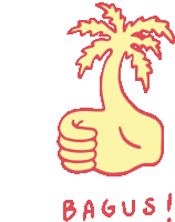 Thumb Up With Text Bagus In Indonesian Sticker - Lost In Paradise Thumbs Up Okay Stickers