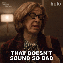 That Doesn'T Sound So Bad Uma Heller GIF - That Doesn'T Sound So Bad Uma Heller Jackie Hoffman GIFs