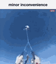 minor inconvenience bruh
