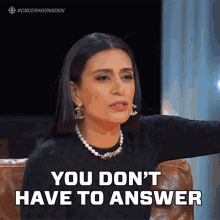 You Dont Have To Answer Manjit Minhas GIF - You Dont Have To Answer Manjit Minhas Dragons Den GIFs