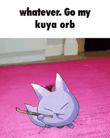 a picture of a cat with a stick in its mouth and the words " whatever go my kuya orb "