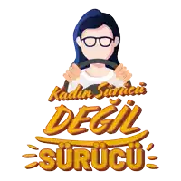 a woman wearing glasses is holding a steering wheel with the words " kadin sürücü " below her
