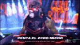 Penta El Zero Miedo GIF - Penta El Zero Miedo GIFs