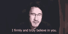 Marki Plier I Firmly And Truly Believe In You GIF - Marki Plier I Firmly And Truly Believe In You GIFs