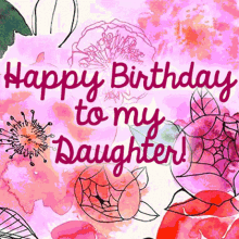 Happy Birthday Daughter GIFs | Tenor