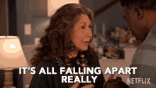 Its All Falling Apart Really Frankie GIF - Its All Falling Apart Really Frankie Lily Tomlin GIFs