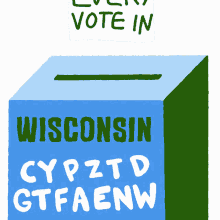 every vote in wisconsin must be counted count every vote election2020 every vote counts