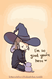 kitten witch glad youre here