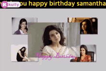 wish you a happy birthday samantha wishes trending kulfy telugu