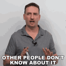 Other People Dont Know About It Adam GIF - Other People Dont Know About It Adam Engvid GIFs