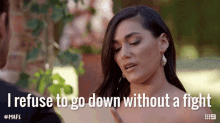 I Refuse To Go Down Without A Fight Married At First Sight GIF