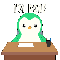 a green penguin sits at a desk with the words " i 'm done " written above it