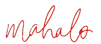 the word mahalo is written in green letters