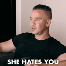 She Hates You The Situation GIF - She Hates You The Situation Mike Sorrentino GIFs