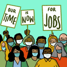 Our Time Is Now Our Time Is Now For Jobs GIF