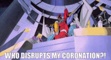 Transformers Starscream GIF - Transformers Starscream Who Disrupts My Coronation GIFs