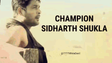 Sidharth Shukla Champion GIF - Sidharth Shukla Champion Fierce GIFs