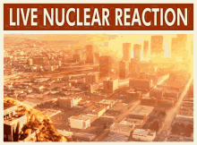 Live Nuclear Reaction Live Reaction GIF - Live Nuclear Reaction Live Reaction Nuclear Reaction GIFs