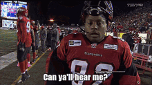 Calgary Stampeders Can Yall Hear Me GIF - Calgary Stampeders Can Yall Hear Me Ive Been Talkin All Day GIFs